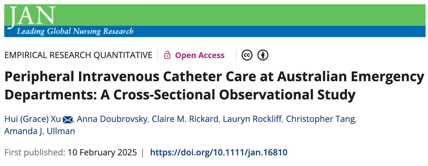 Peripheral Intravenous Catheter Care in Australian Emergency Departments: Are We Meeting Standards? Peripheral Intravenous Catheter Care in Australian Emergency Departments: Are We Meeting Standards?